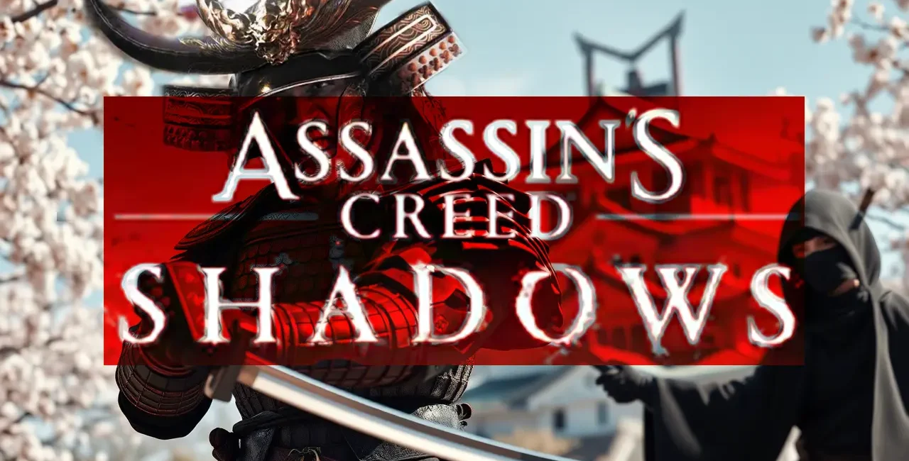 Assassin's Creed Shadows